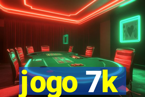 jogo 7k